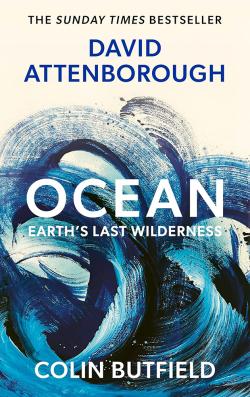 Ocean - Earth's Last Wilderness