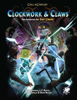 Pulp Cthulhu: Clockwork & Claws
