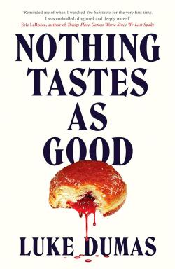 Nothing Tastes As Good
