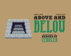 Heroes of Cerulea: Above and Below