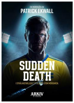 Unsolved Mysteries: Sudden Death
