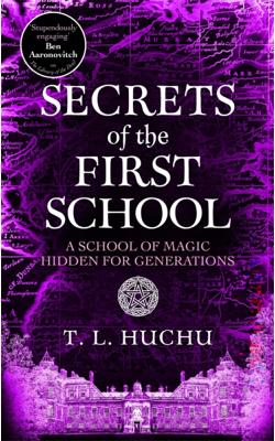 Secrets of the First School