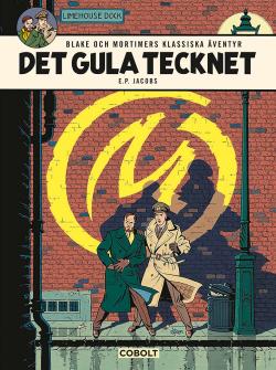 Blake och Mortimer 3: Det gula tecknet