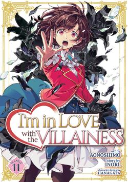 I'm in Love with the Villainess Vol. 11