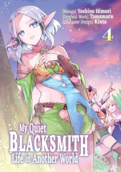 My Quiet Blacksmith Life in Another World Vol 4