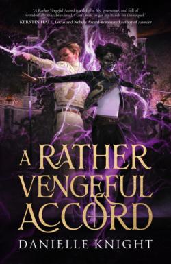 A Rather Vengeful Accord