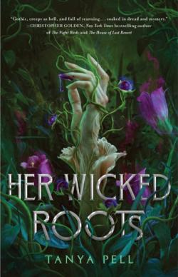 Her Wicked Roots