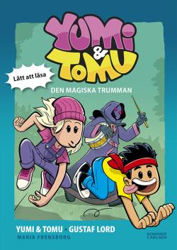 Yumi & Tomu: Den magiska trumman (Lätt att läsa)