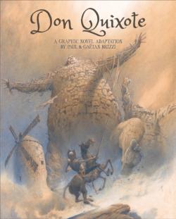 Don Quixote: A Graphic Novel Adaptation