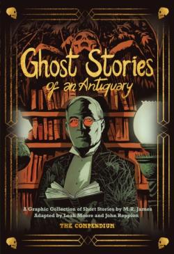 Ghost Stories of an Antiquary