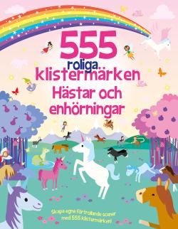 555 roliga klistermärken - Hästar och enhörningar