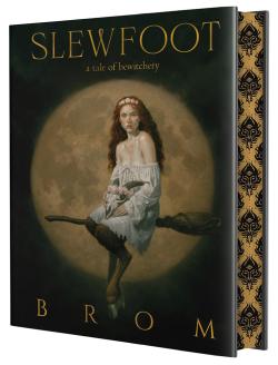 Slewfoot A Tale of Bewitchery (Deluxe Edition)