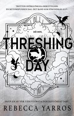 Threshing Day: Svensk utgåva