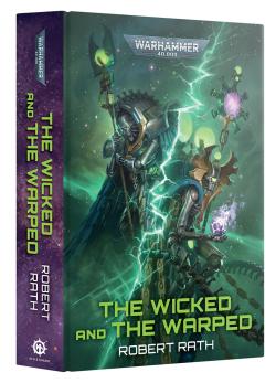 The Wicked and the Warped