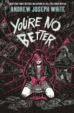 You're No Better