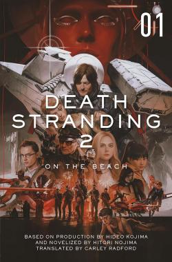 Death Stranding 2: The Official Novelization - Volume 1