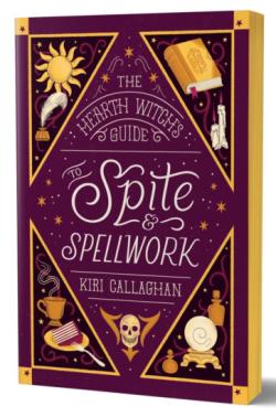 The Hearth Witchs Guide to Spite & Spellwork