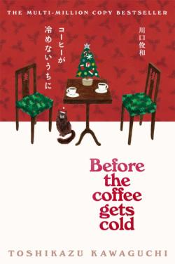 Before the Coffee Gets Cold