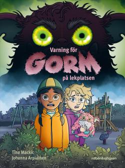Varning för Gorm på lekplatsen