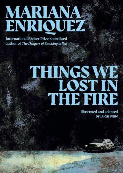 Things We Lost in the Fire