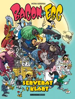 Bacon & Egg: Serverat & klart