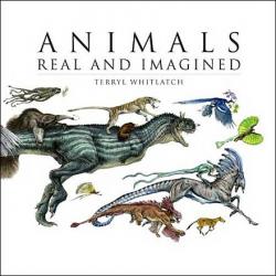 Animals Real and Imagined: Fantasy of What Is and What Might Be